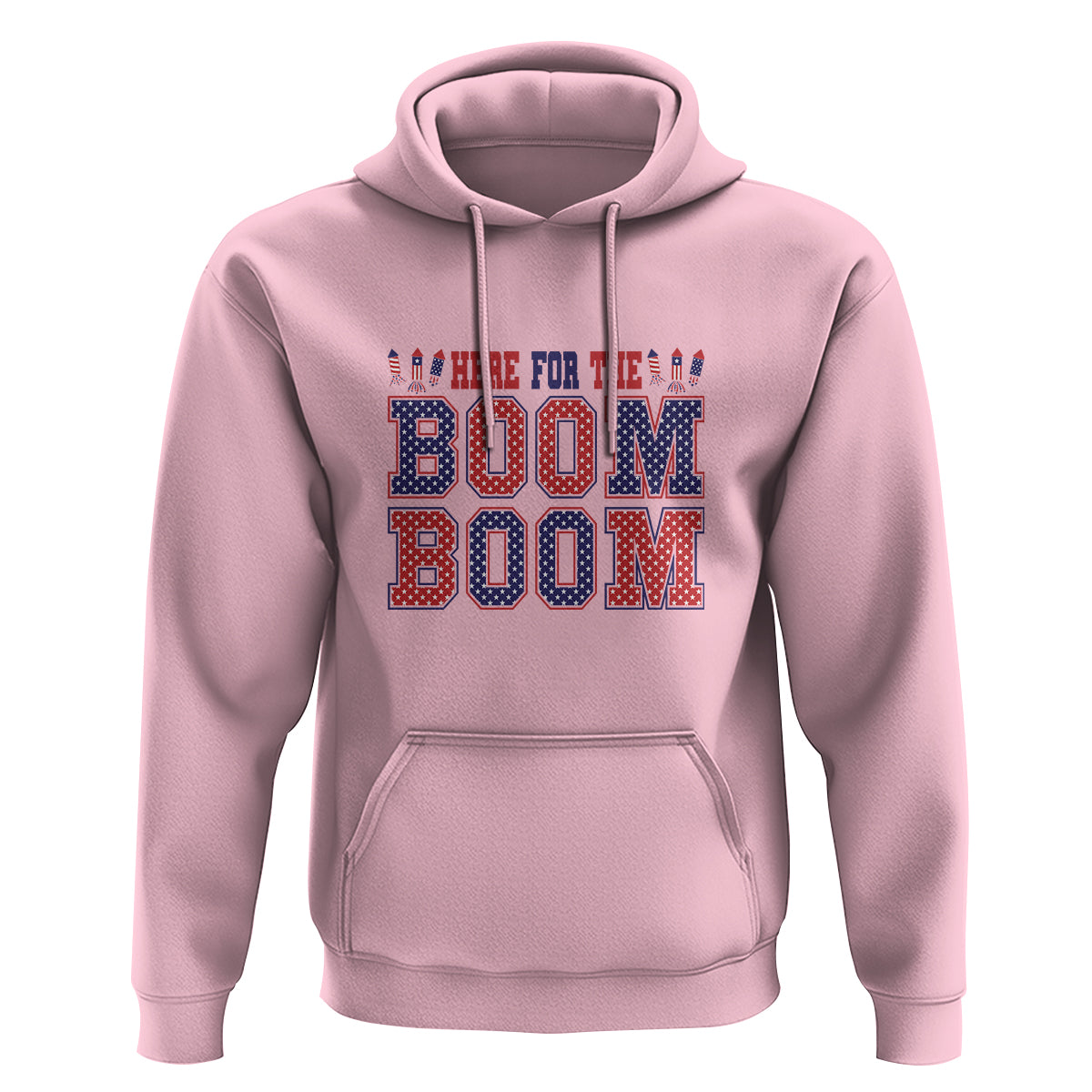 4th Of July Hoodie Here For The Boom Patriotic Independence Day - Wonder Print Shop