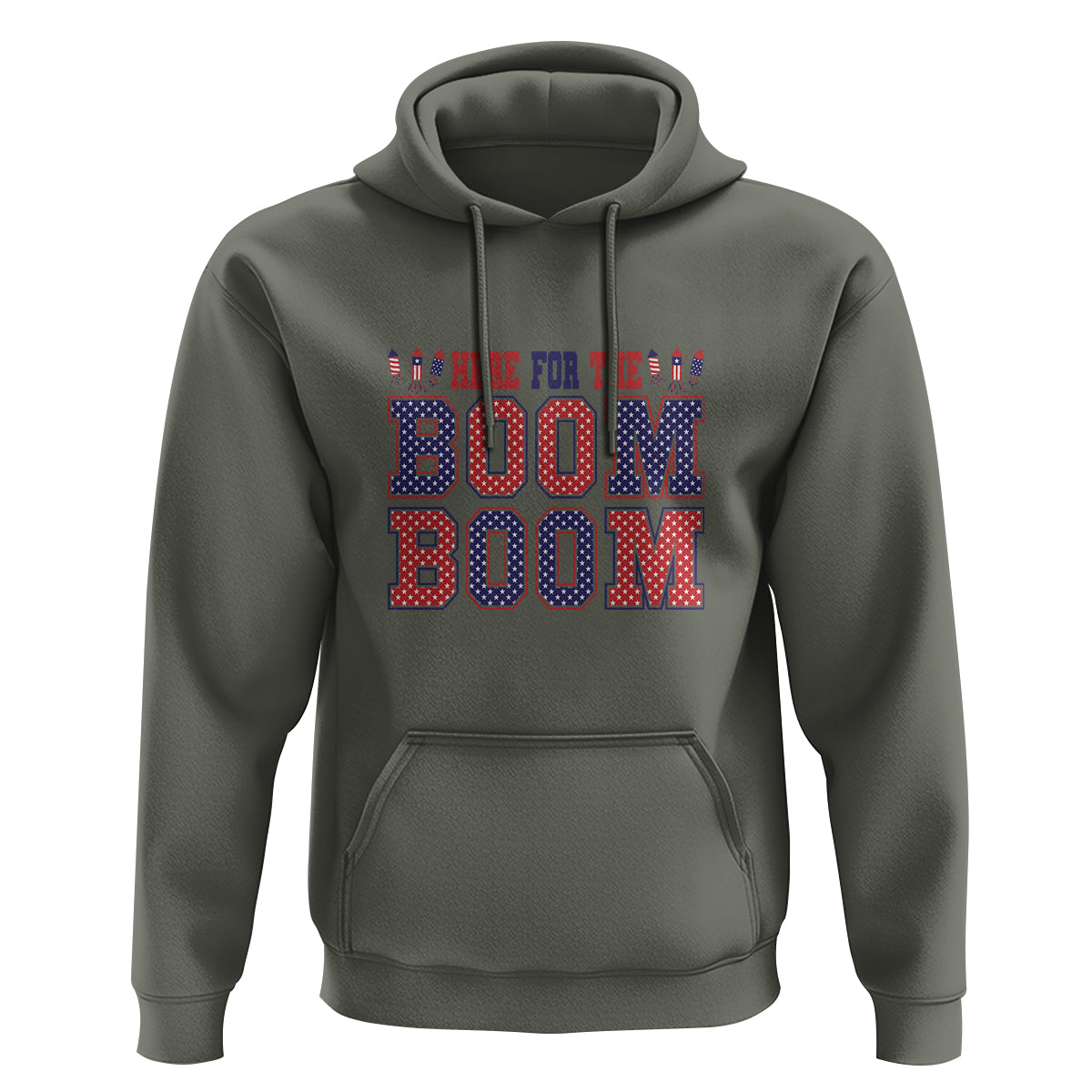 4th Of July Hoodie Here For The Boom Patriotic Independence Day - Wonder Print Shop