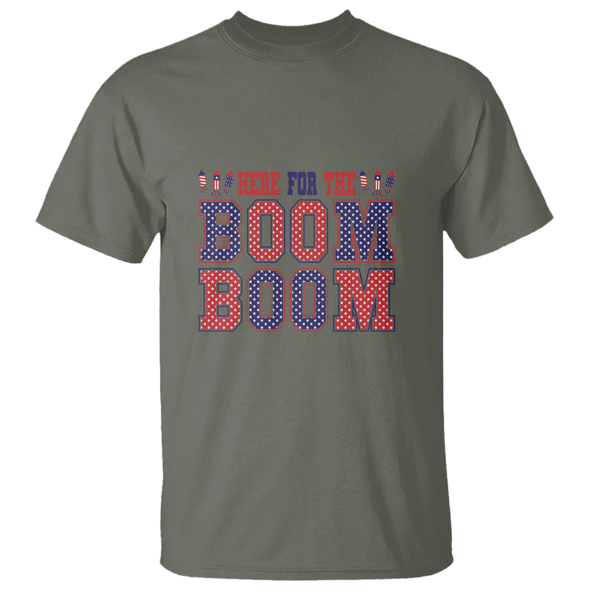 4th Of July T Shirt Here For The Boom Patriotic Independence Day - Wonder Print Shop