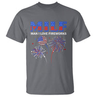Funny 4th Of July T Shirt MILF Man I Love Fireworks Patriotic Independence Day - Wonder Print Shop