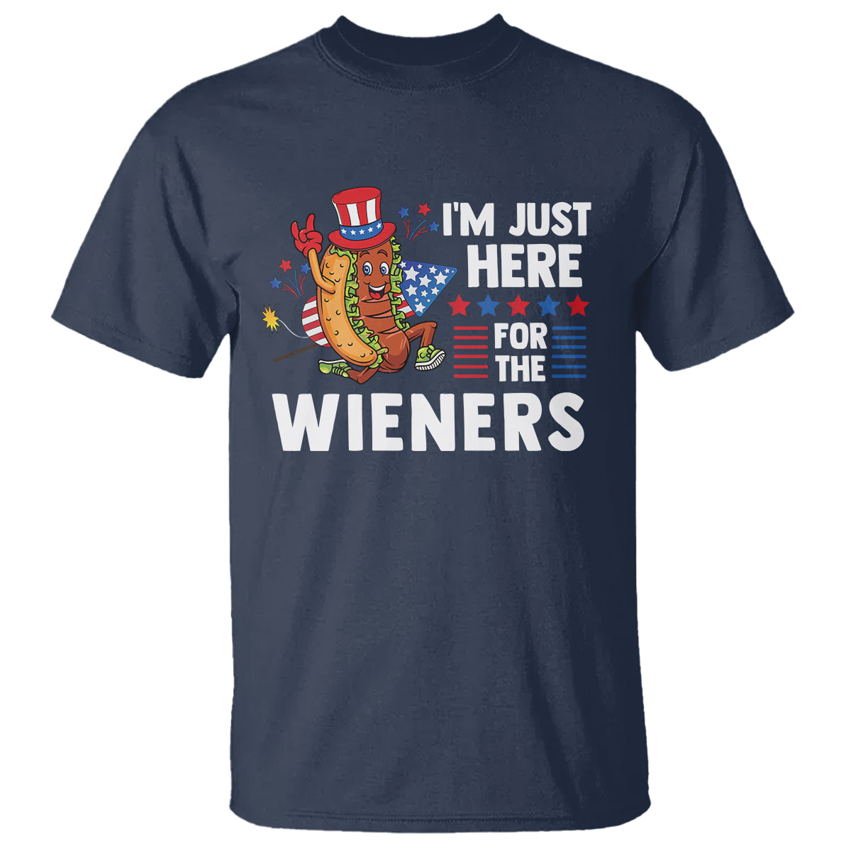 4th Of July T Shirt I'm Just Here For The Wieners Patriotic Hot Dog - Wonder Print Shop