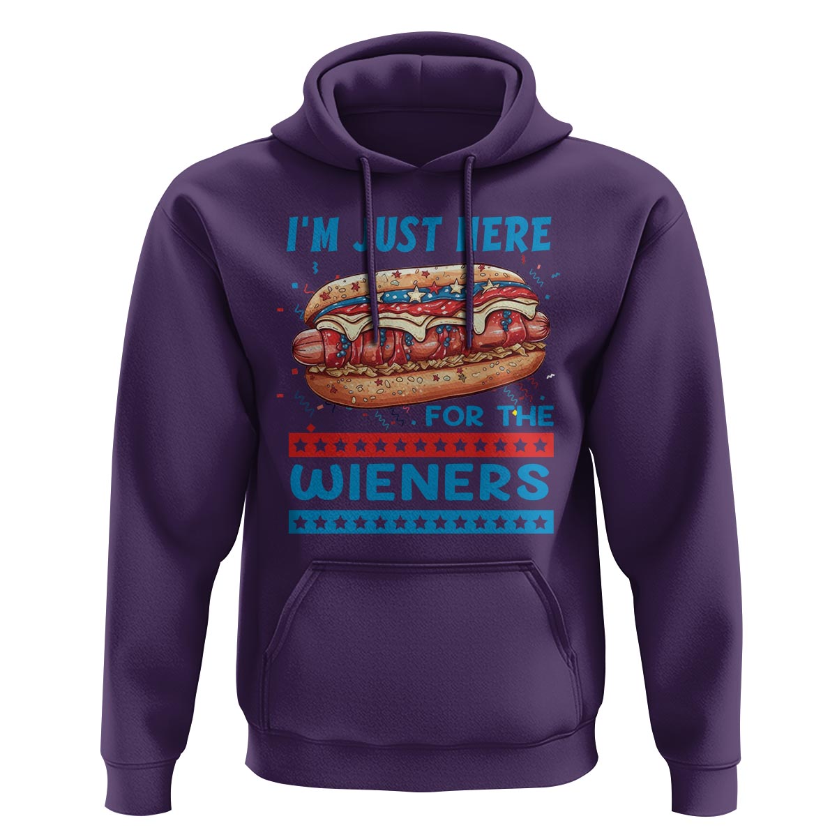 4th Of July Hoodie I'm Just Here For The Wieners Patriotic Hot Dog - Wonder Print Shop