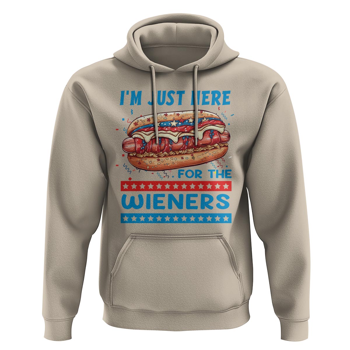4th Of July Hoodie I'm Just Here For The Wieners Patriotic Hot Dog - Wonder Print Shop