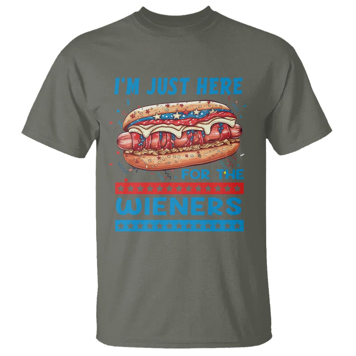 4th Of July T Shirt I'm Just Here For The Wieners Patriotic Hot Dog - Wonder Print Shop