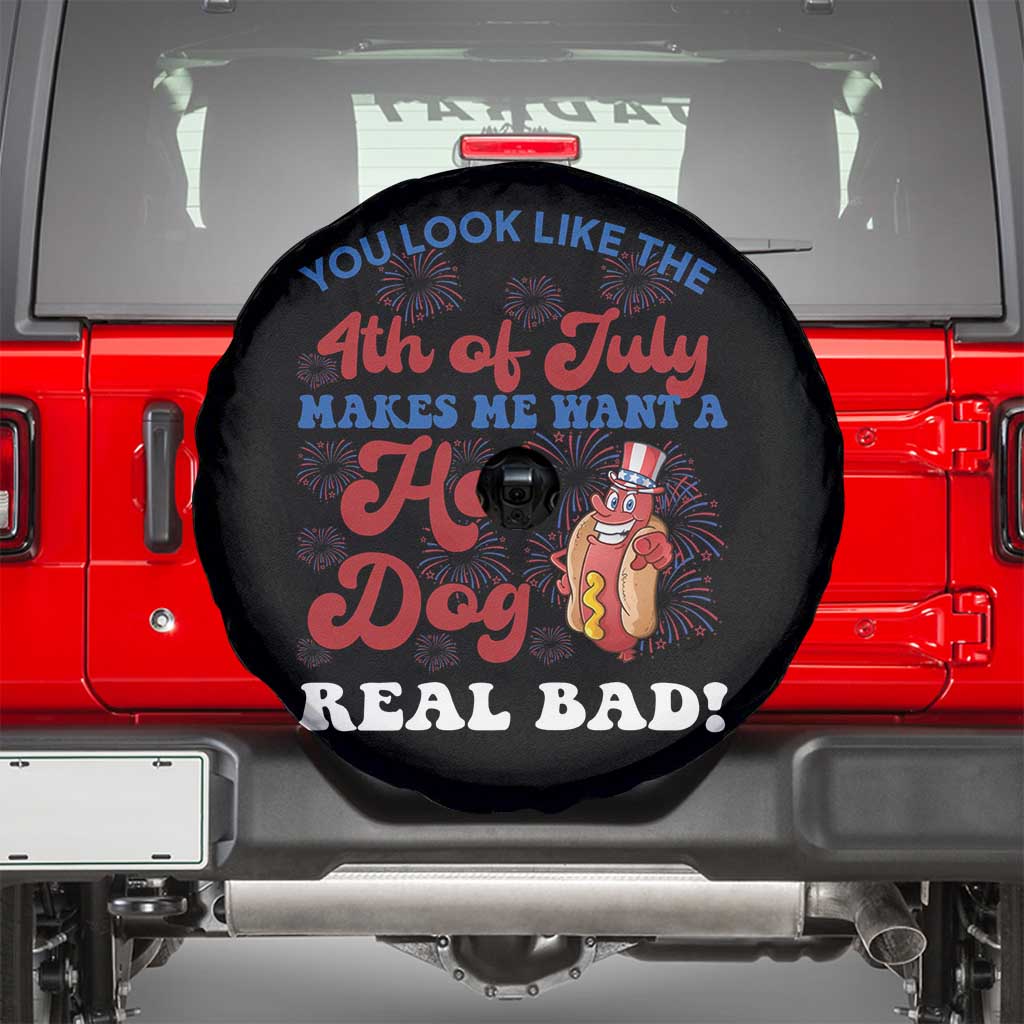 You Look Like The 4th Of July Funny Hot Dog Spare Tire Cover