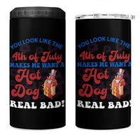 You Look Like The 4th Of July Funny Hot Dog 4 in 1 Can Cooler Tumbler