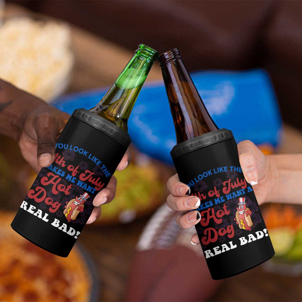 You Look Like The 4th Of July Funny Hot Dog 4 in 1 Can Cooler Tumbler