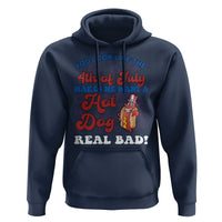 You Look Like The 4th Of July Funny Hot Dog Hoodie