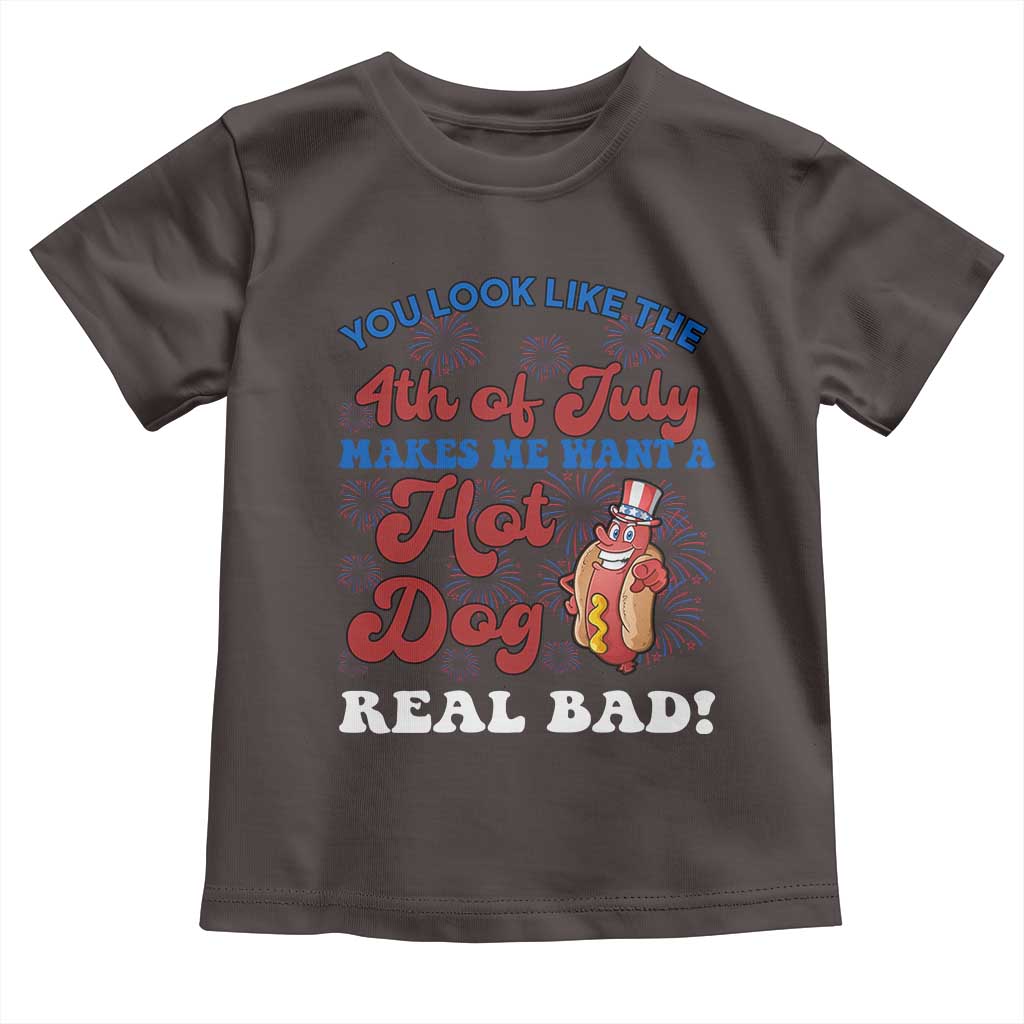 You Look Like The 4th Of July Funny Hot Dog Toddler T Shirt