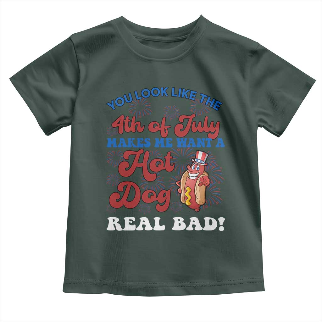 You Look Like The 4th Of July Funny Hot Dog Toddler T Shirt