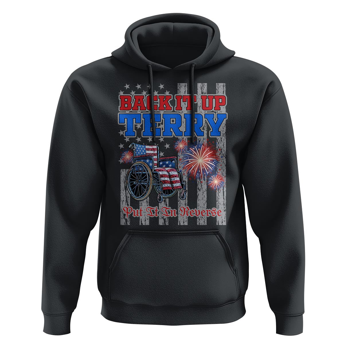 Funny 4th Of July Hoodie Back Up Terry Put It In Reverse - Wonder Print Shop