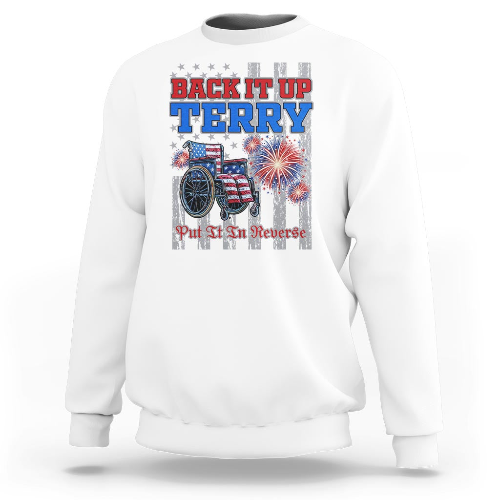 Funny 4th Of July Sweatshirt Back Up Terry Put It In Reverse - Wonder Print Shop