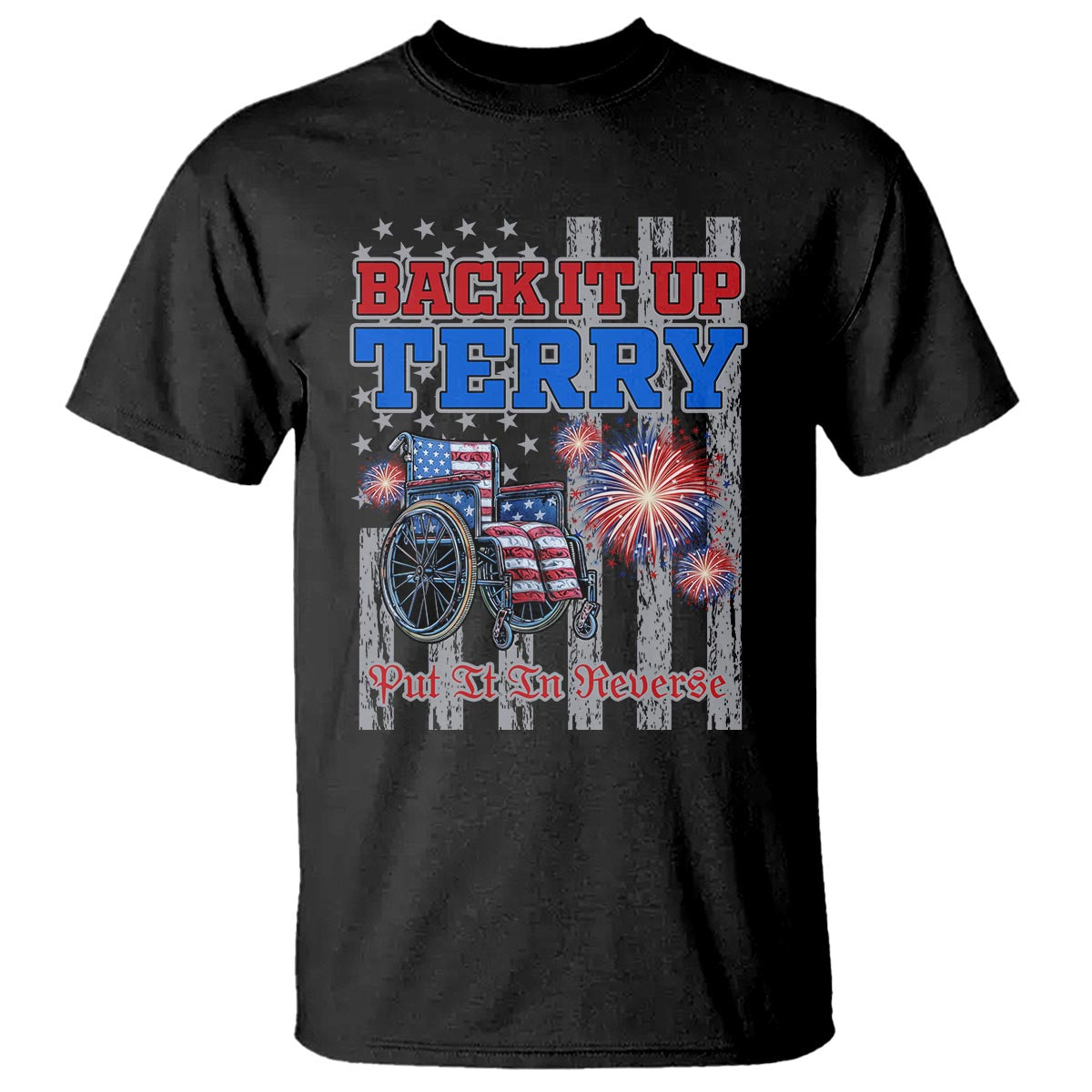 Funny 4th Of July T Shirt Back Up Terry Put It In Reverse - Wonder Print Shop