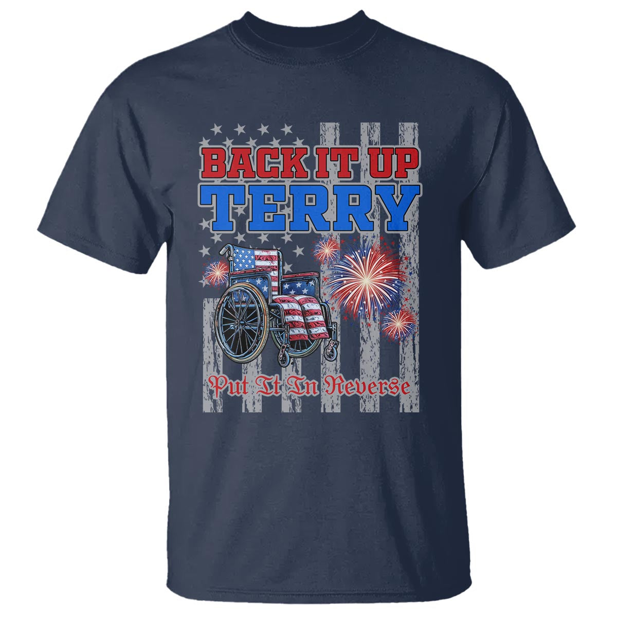 Funny 4th Of July T Shirt Back Up Terry Put It In Reverse - Wonder Print Shop