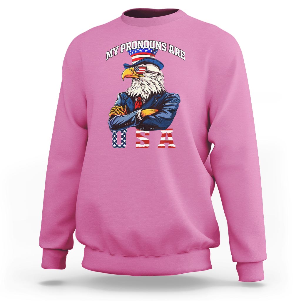 Funny 4th Of July Sweatshirt My Pronouns USA Eagle American - Wonder Print Shop