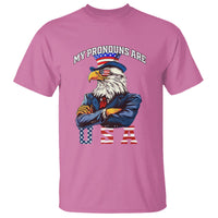 Funny 4th Of July T Shirt My Pronouns USA Eagle American - Wonder Print Shop