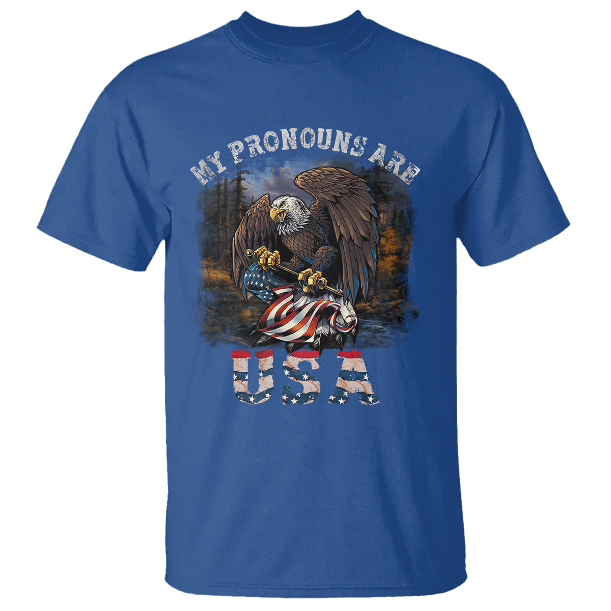 Funny 4th Of July T Shirt My Pronouns USA Eagle American - Wonder Print Shop