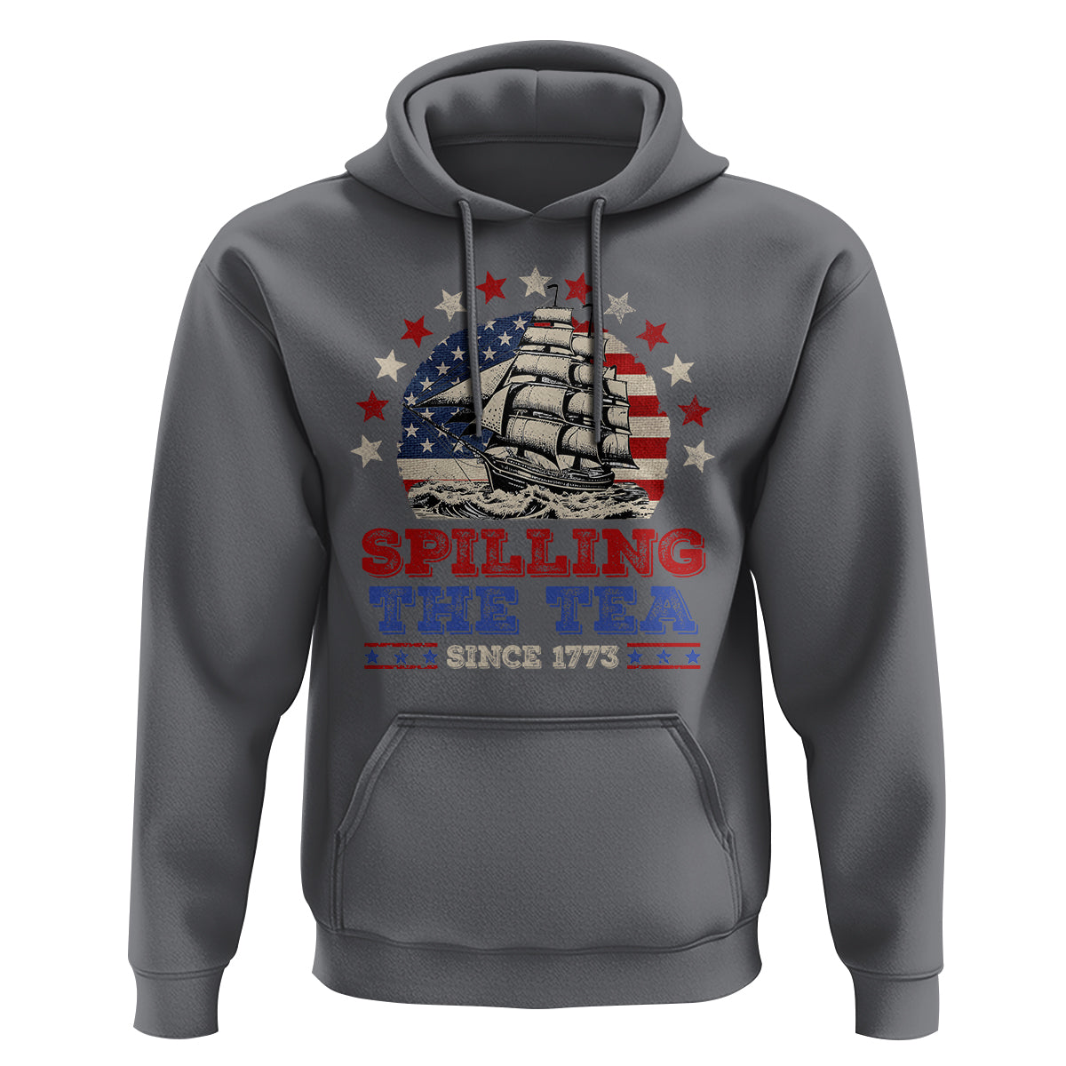 Funny 4th Of July Hoodie Spilling The Tea Since 1773 - Wonder Print Shop