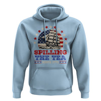 Funny 4th Of July Hoodie Spilling The Tea Since 1773 - Wonder Print Shop