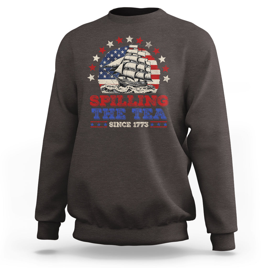 Funny 4th Of July Sweatshirt Spilling The Tea Since 1773 - Wonder Print Shop