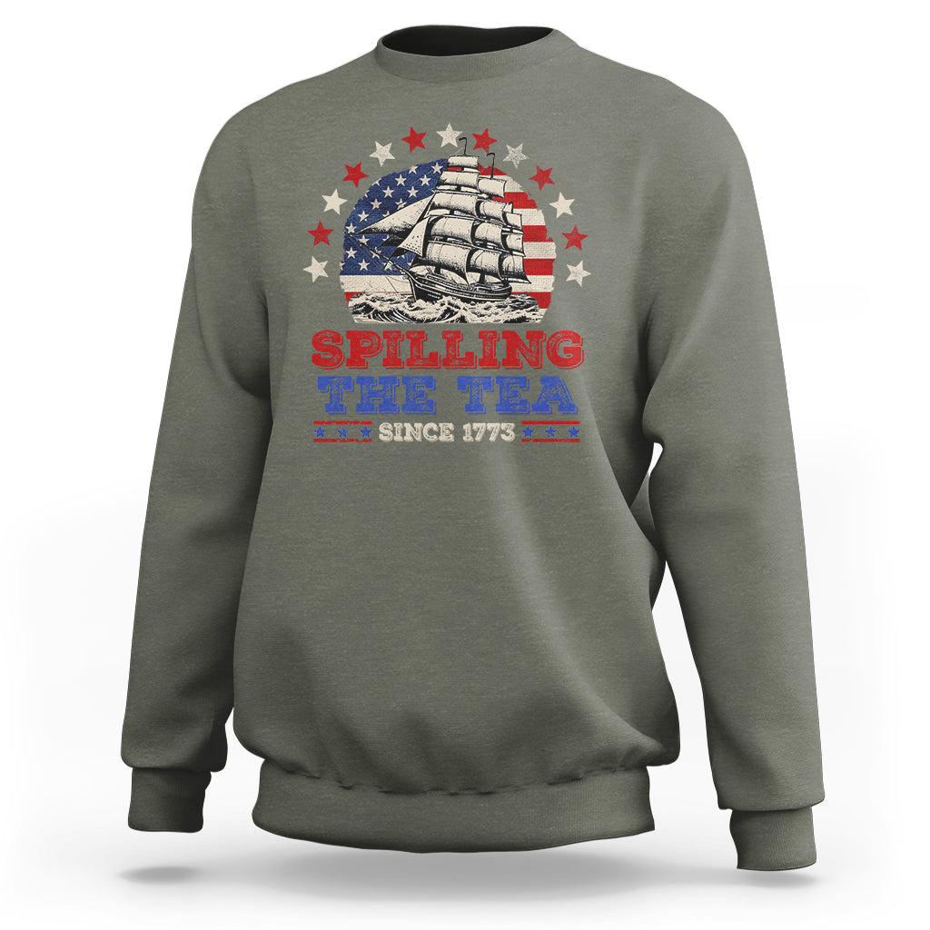 Funny 4th Of July Sweatshirt Spilling The Tea Since 1773 - Wonder Print Shop
