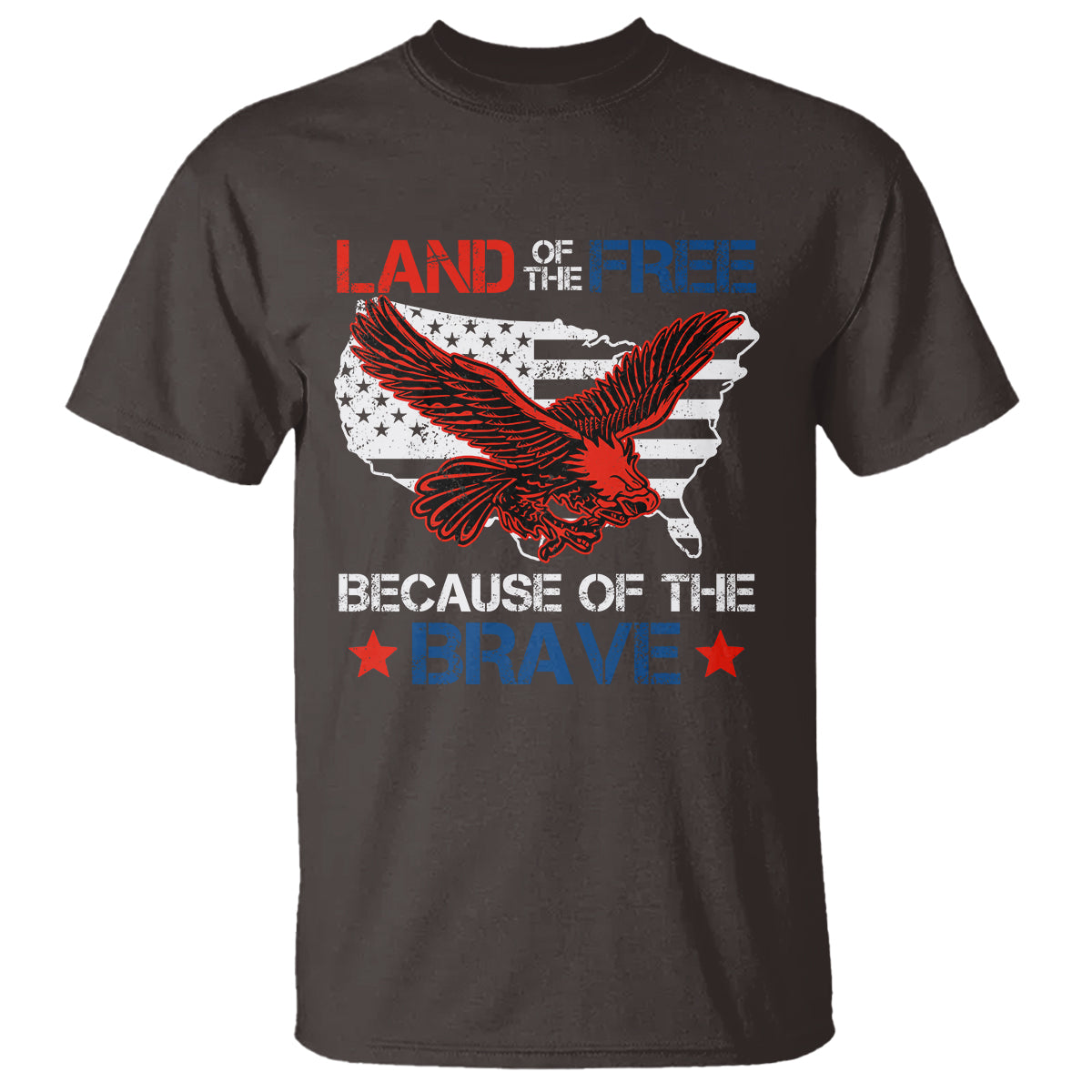 American Patriotic T Shirt Land Of The Free Because Of The Brave - Wonder Print Shop