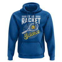 Funny Tennis Hoodie It's Racket Science - Wonder Print Shop