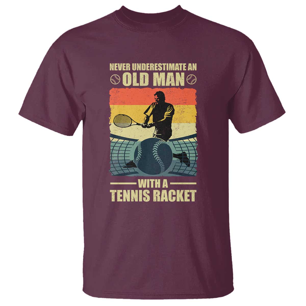 Funny Tennis T Shirt Never Underestimate An Old Man With A Tennis Racket - Wonder Print Shop