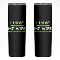 Funny I Love It When My Wife Lets Me PLay Pickleball Skinny Tumbler