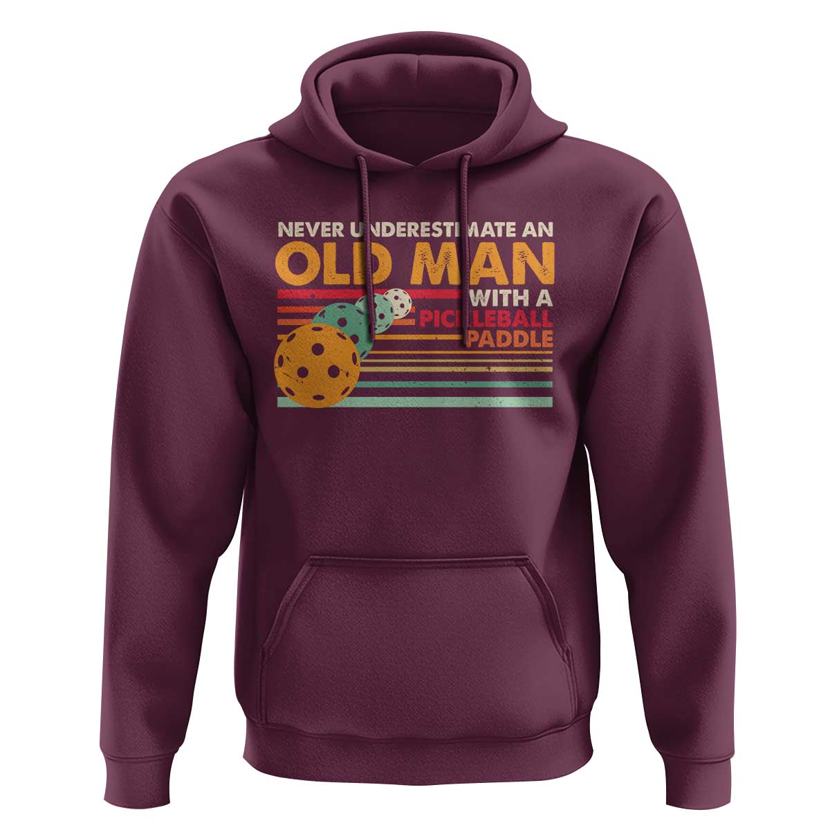 Funny Pickleball Hoodie Never Underestimate An Old Man With A Pickleball Paddle - Wonder Print Shop
