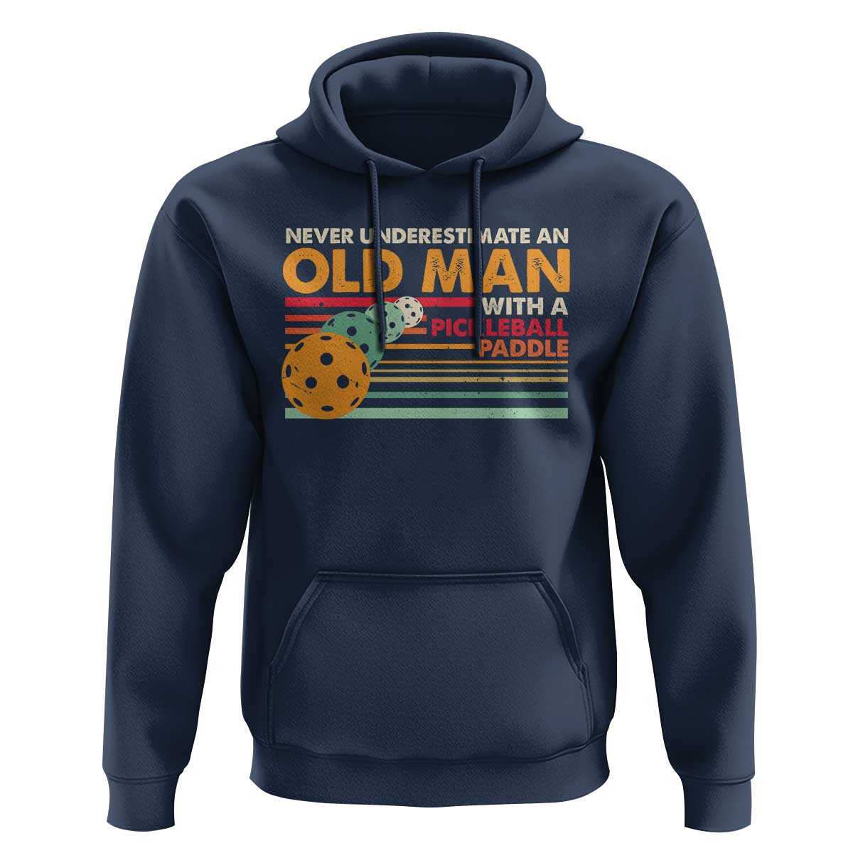 Funny Pickleball Hoodie Never Underestimate An Old Man With A Pickleball Paddle - Wonder Print Shop