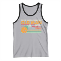 Funny Pickleball Tank Top Never Underestimate An Old Man With A Pickleball Paddle
