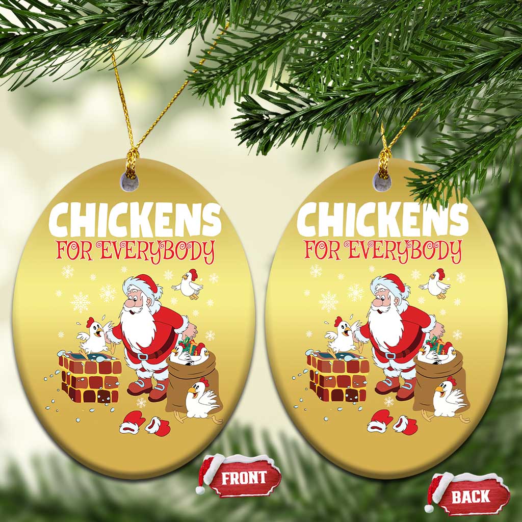 Funny Xmas Farmer Christmas Ornament Chickens For Everybody - Wonder Print Shop