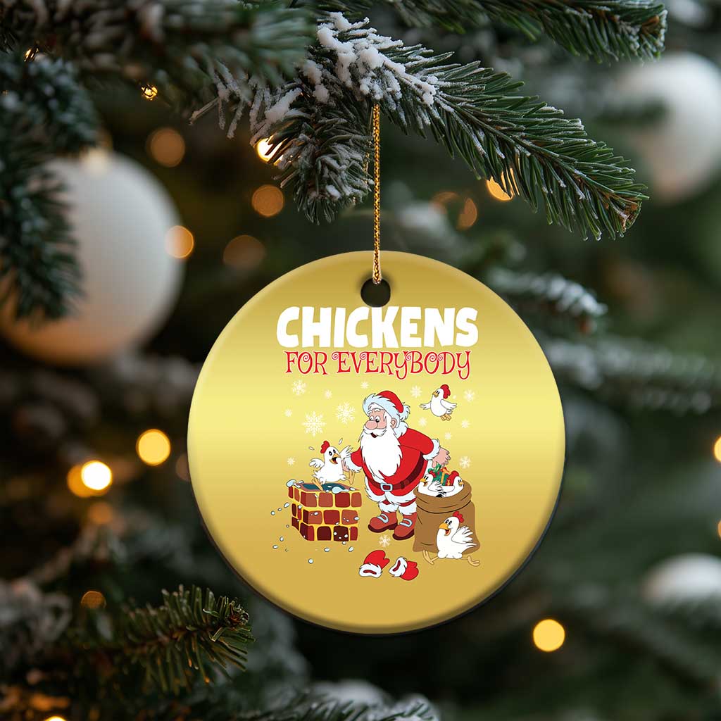 Funny Xmas Farmer Christmas Ornament Chickens For Everybody - Wonder Print Shop