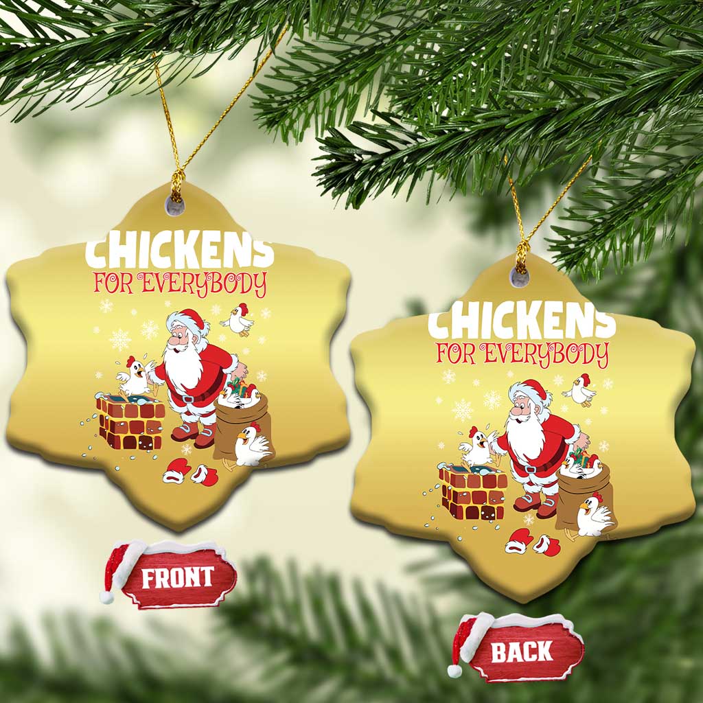 Funny Xmas Farmer Christmas Ornament Chickens For Everybody - Wonder Print Shop