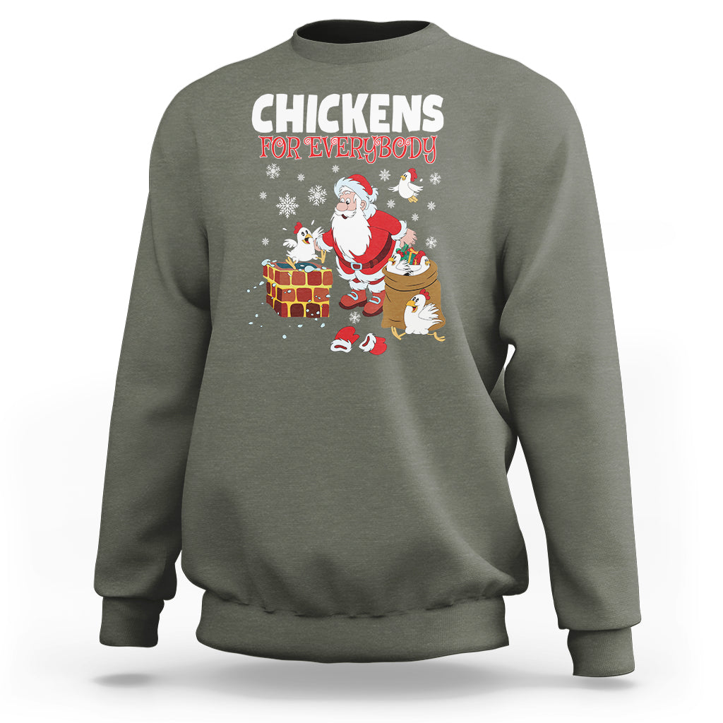 Christmas Sweatshirt Chickens For Everybody Santa Present Chimney - Wonder Print Shop