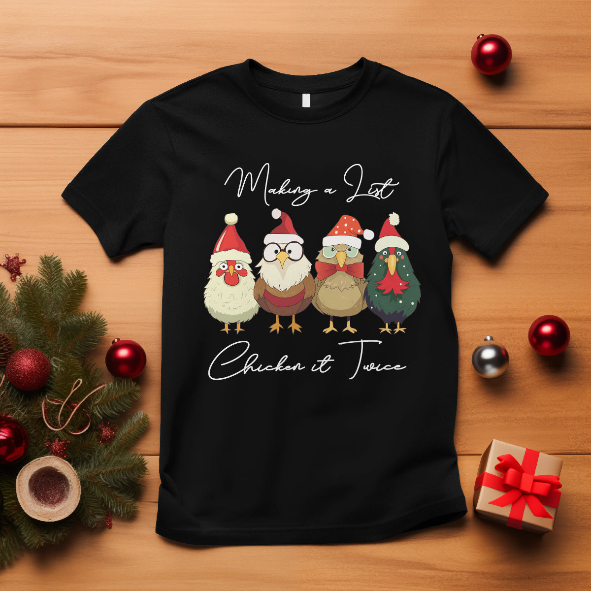 Christmas T Shirt Making A List Chicken It Twice Cute Santa Cuck - Wonder Print Shop