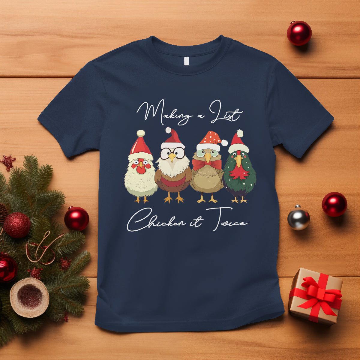 Christmas T Shirt Making A List Chicken It Twice Cute Santa Cuck - Wonder Print Shop