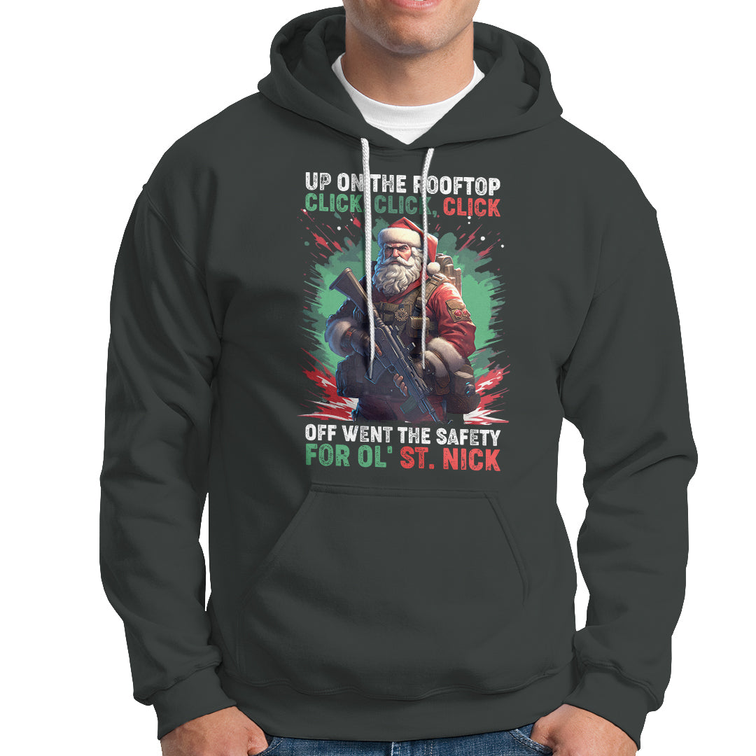 Christmas Hoodie Up On The Rooftop Click Click Click Santa Patriotic - Wonder Print Shop