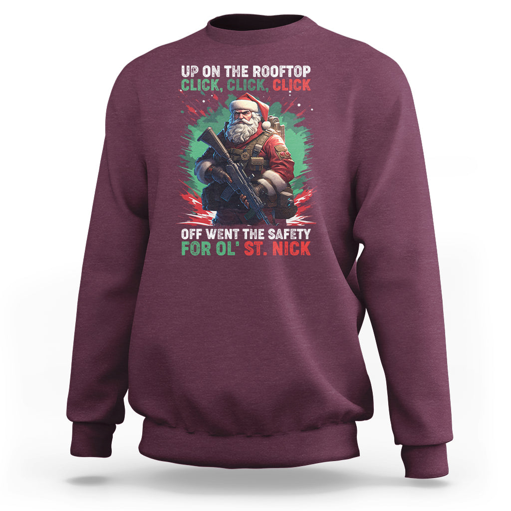 Christmas Sweatshirt Up On The Rooftop Click Click Click Santa Patriotic - Wonder Print Shop