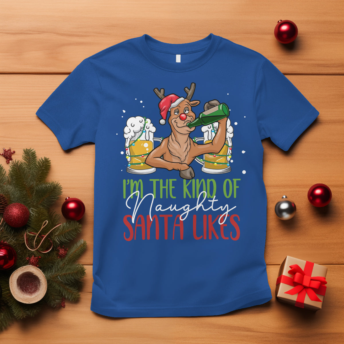 Christmas T Shirt Reindeer Beer Drinking I'm The Kind Of Naughty Santa Likes - Wonder Print Shop