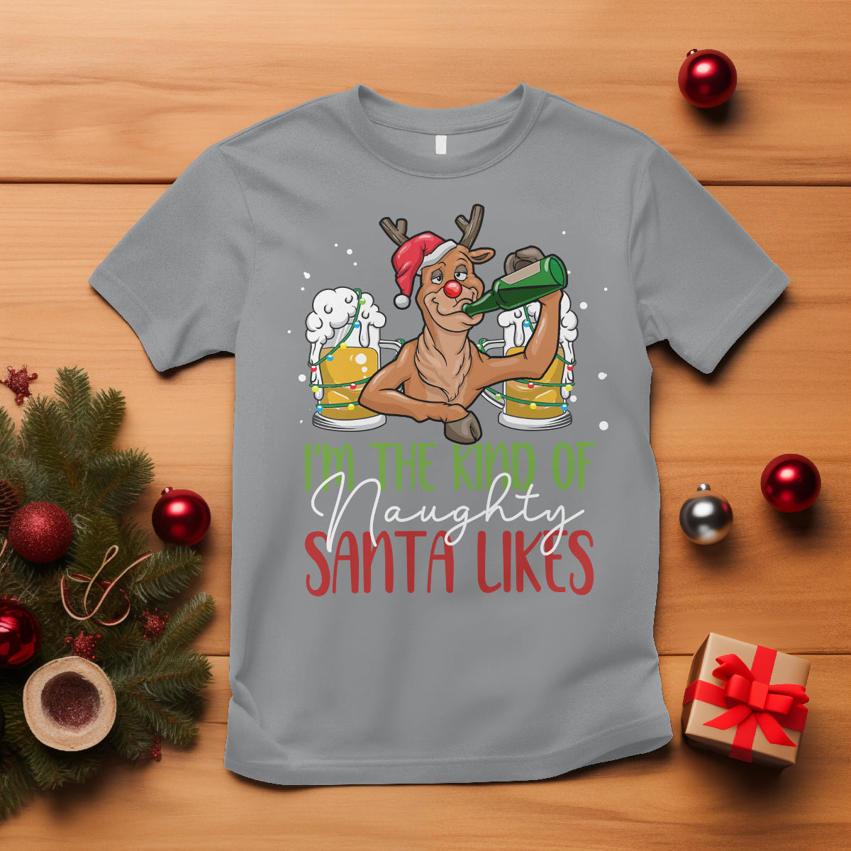 Christmas T Shirt Reindeer Beer Drinking I'm The Kind Of Naughty Santa Likes - Wonder Print Shop