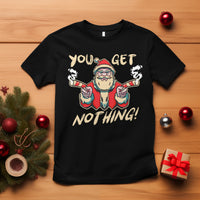 Christmas T Shirt Angry Santa Candy Gun You Get Nothing Cool Gangsta - Wonder Print Shop