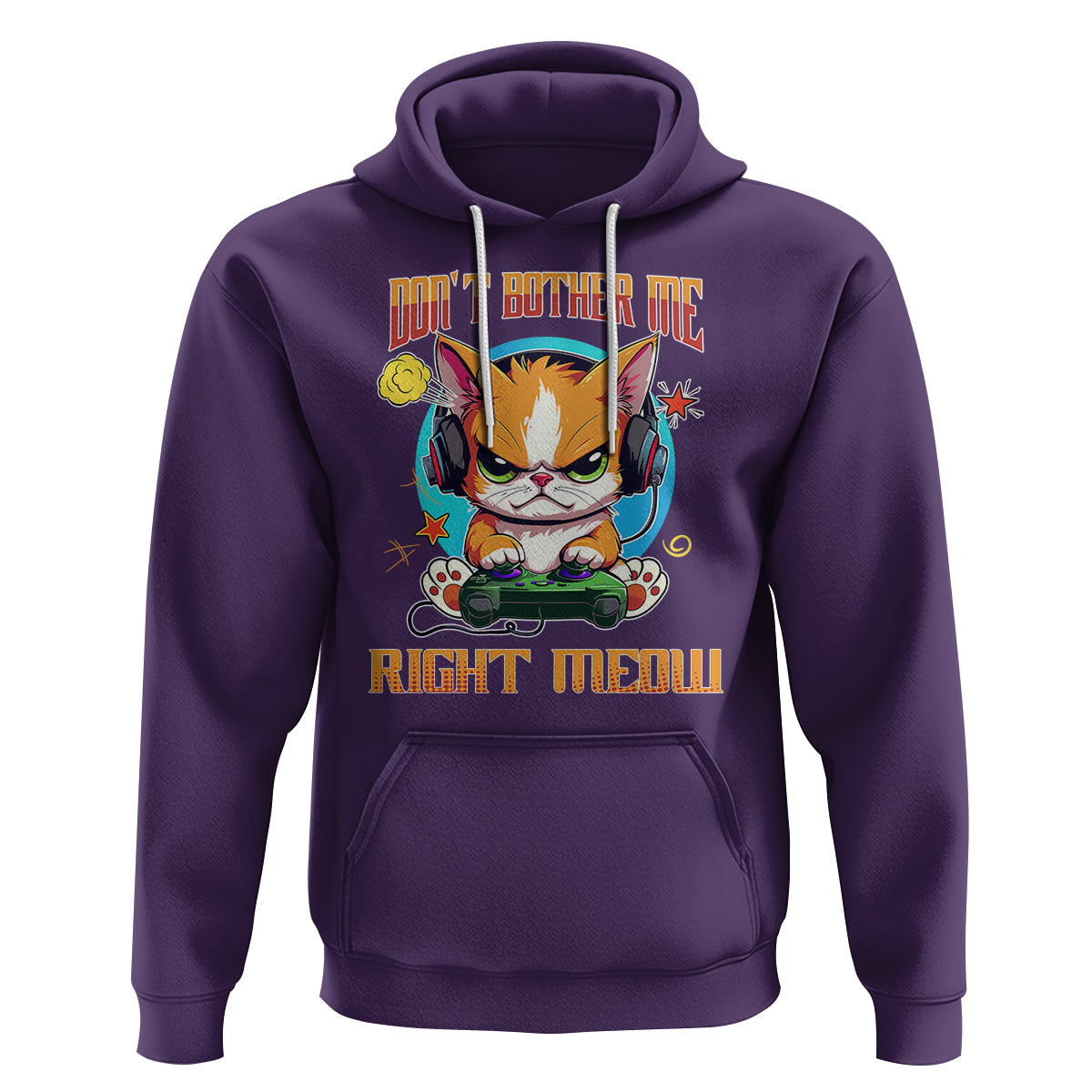 Cat Gamer Hoodie Don't Bother Me Right Meow Funny Video Game - Wonder Print Shop