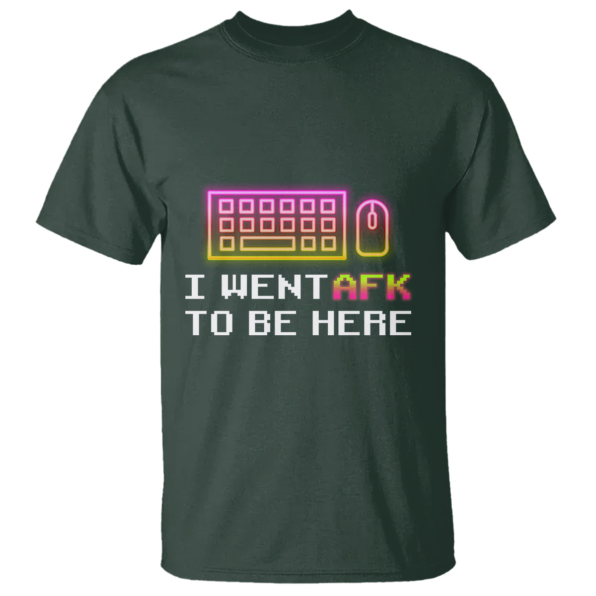 Funny Gamer T Shirt I Went AFK To Be Here But I Want It's Just BRB - Wonder Print Shop