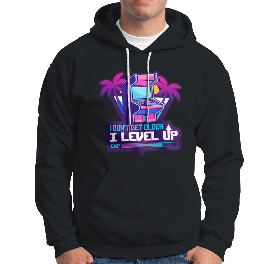 Gamer Birthday Hoodie I Don't Get Older I Level Up - Wonder Print Shop