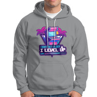 Gamer Birthday Hoodie I Don't Get Older I Level Up - Wonder Print Shop