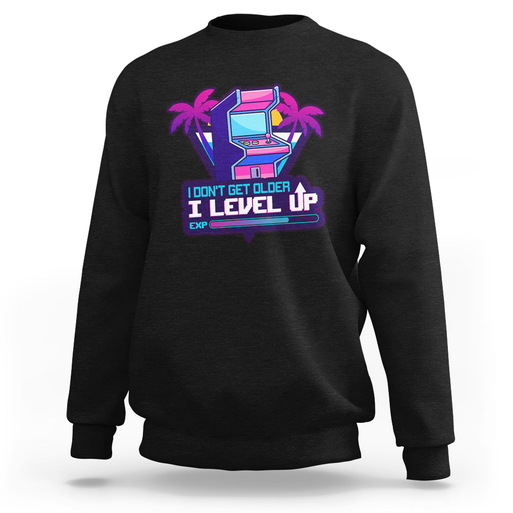 Gamer Birthday Sweatshirt I Don't Get Older I Level Up - Wonder Print Shop