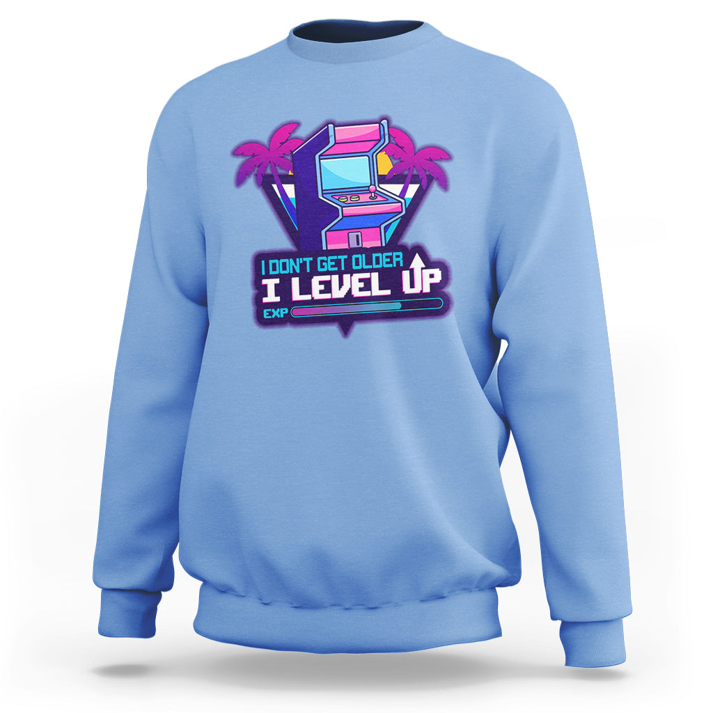 Gamer Birthday Sweatshirt I Don't Get Older I Level Up - Wonder Print Shop