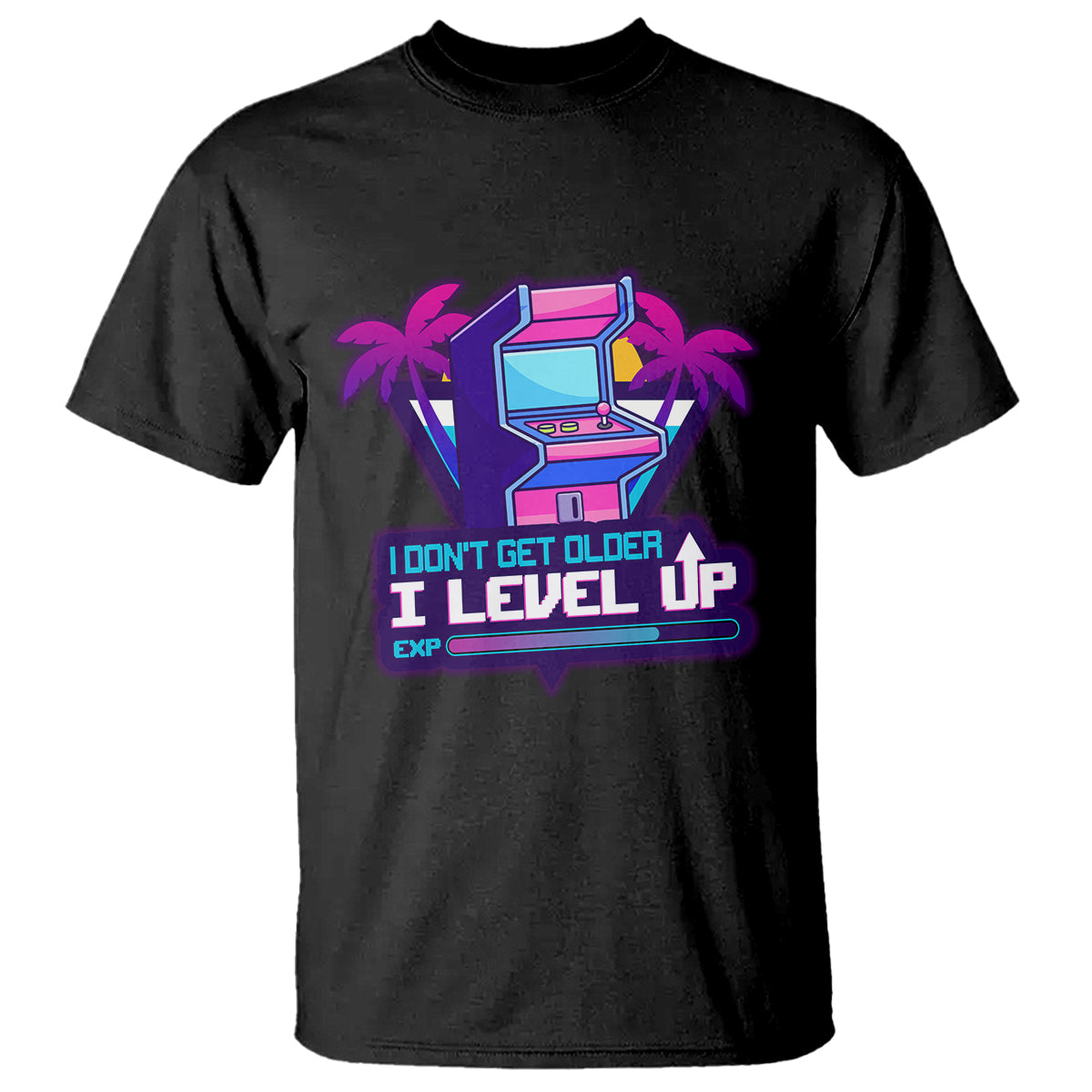 Gamer Birthday T Shirt I Don't Get Older I Level Up - Wonder Print Shop